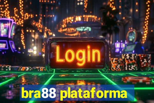 bra88 plataforma